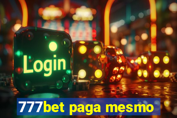 777bet paga mesmo